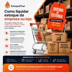 Como liquidar estoque da empresa ou loja estratégias inteligentes para vender mais, recuperar capital e abrir espaço para novas oportunidades