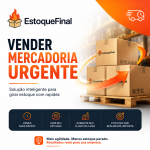 Vender Mercadoria Urgente Solução Inteligente para Empresas que Precisam Girar Estoque com Rapidez