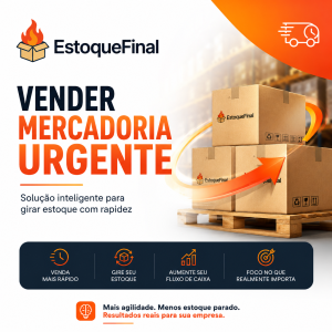 Vender Mercadoria Urgente Solução Inteligente para Empresas que Precisam Girar Estoque com Rapidez